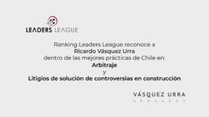 Ricardo Vásquez reconocido por el Ranking Leaders League dentro de las mejores prácticas de Chile